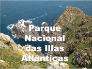 Espazos Naturais: Parque Nacional das Illas Atlánticas de Galicia
